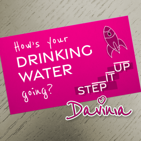 How's your drinking water going?